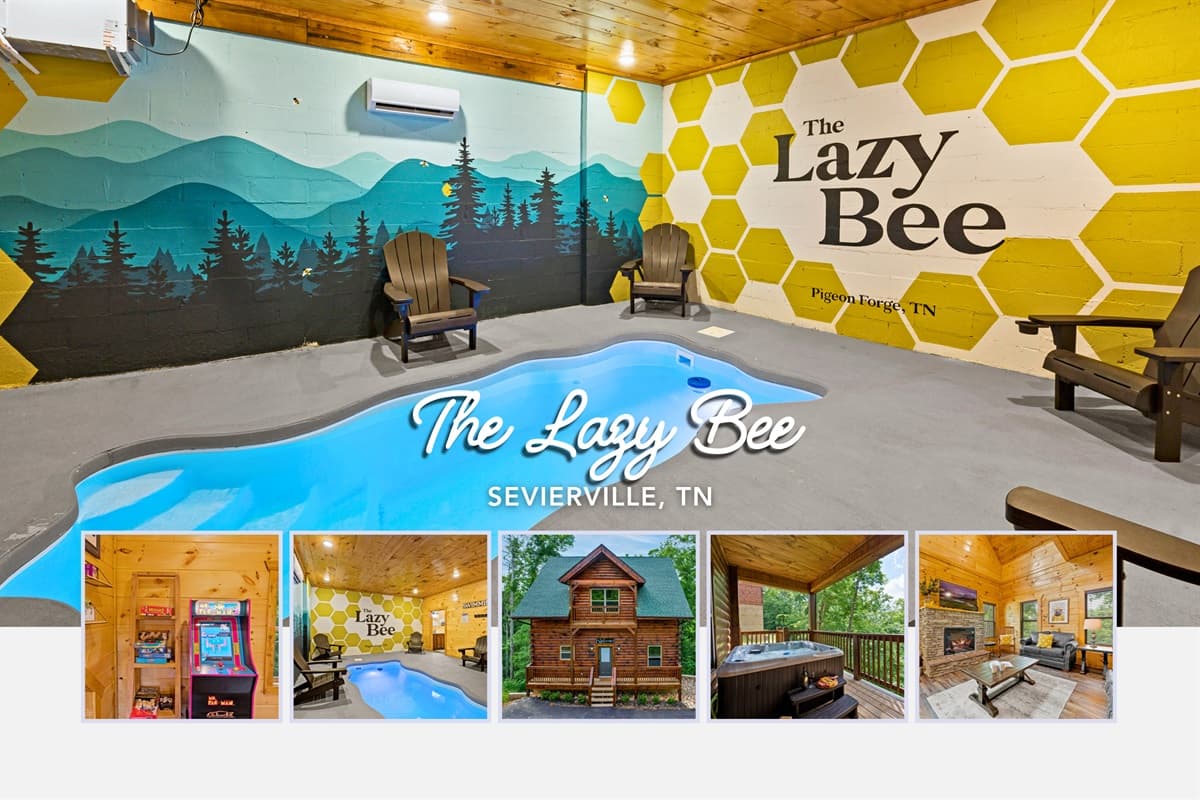The Lazy Bee - Sevierville